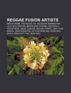 Reggae Fusion Artists: 311, No Doubt, Bu di Books Llc edito da Books LLC, Wiki Series