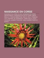 Naissance En Corse: Pascal Paoli, Fran O di Livres Groupe edito da Books LLC, Wiki Series