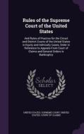 Rules Of The Supreme Court Of The United States edito da Palala Press