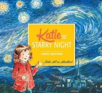 Katie: Katie and the Starry Night di James Mayhew edito da Hachette Children's Group