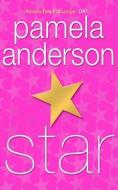 Star di Pamela Anderson edito da Simon & Schuster