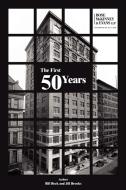 The First 50 Years di Bill Beck, Jill Brooks edito da AuthorHouse