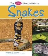 Pebble First Guide to Snakes di Katy R. Kudela edito da Capstone Press
