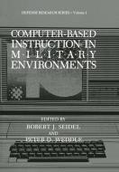 Computer-Based Instruction in Military Environments edito da Springer US