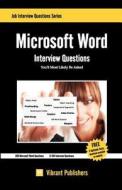 Microsoft Word Interview Questions You'll Most Likely Be Asked di Virbrant Publishers edito da Createspace