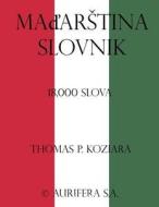 Maarstina Slovnik di Thomas P. Koziara edito da Createspace