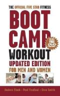 The Official Five Star Fitness Boot Camp Workout: For Men and Women [With DVD] di Andrew Flach, Paul Frediani, Stewart Smith edito da Hatherleigh Press