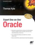 Expert One-On-One Oracle di Tom Kyte, Thomas Kyte edito da Apress