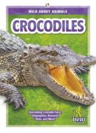 Crocodiles di Martha London edito da BIGFOOT BOOKS