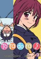 Toradora! Vol. 9 di Yuyuko Takemiya edito da SEVEN SEAS PR