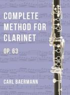 O32 - Complete Method for Clarinet Op. 63 - C. Baerman di Carl Baermann edito da ALLEGRO ED