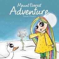 Mount Everest Adventure di Tenzin Choekyi edito da Authorhouse UK