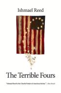 The Terrible Fours di Ishmael Reed edito da BARAKA BOOKS