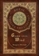 Gone with the Wind (Royal Collector's Edition) (Case Laminate Hardcover with Jacket) di Margaret Mitchell edito da ROYAL CLASSICS