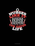 NURSES LIKE IT HARDER FASTER D di Engy Publishing edito da INDEPENDENTLY PUBLISHED