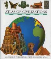 Atlas of Civilizations edito da Moonlight Publishing