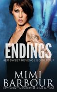 Endings di Mimi Barbour edito da LIGHTNING SOURCE INC