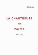 La Chartreuse de Parme di Stendhal edito da BoD - Books on Demand