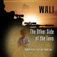 The Other Side of the Lens - Volume 1: The Photographic Journey of a Canadian Sniper in Afghanistan di MR Olortiz edito da Olivier LaVigne-Ortiz