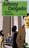 Johnny Delgado, Private Detective di Kevin Brooks edito da Klett Sprachen GmbH