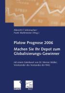 Platow Prognose 2006 edito da Gabler Verlag