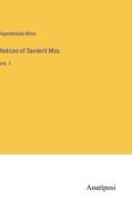 Notices of Sanskrit Mss. di Rajendralala Mitra edito da Anatiposi Verlag