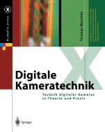 Digitale Kameratechnik di Thomas Maschke edito da Springer Berlin Heidelberg