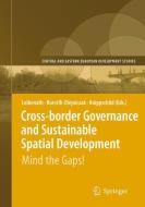 Cross-border Governance and Sustainable Spatial Development edito da Springer-Verlag GmbH