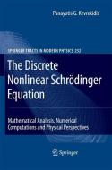 The Discrete Nonlinear Schrödinger Equation di Panayotis G. Kevrekidis edito da Springer Berlin Heidelberg