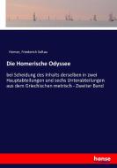 Die Homerische Odyssee di Homer, Friederich Soltau edito da hansebooks
