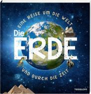 Die Erde di Volker Kratzenberg-Annies edito da Tessloff Verlag