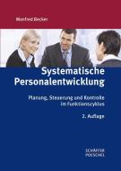 Personalentwicklung di Manfred Becker edito da Schäffer-Poeschel Verlag