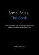 Win. Grow. Social Sales. di Andreas Uthmann edito da Books on Demand