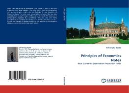 Principles of Economics Notes di Tafirenyika Sunde edito da LAP Lambert Acad. Publ.