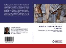 Karail: A land for Informal Urbanism di Mohammad Amimul Ehsan edito da LAP Lambert Academic Publishing