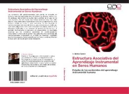 Estructura Asociativa del Aprendizaje Instrumental en Seres Humanos di A. Matías Gámez edito da EAE