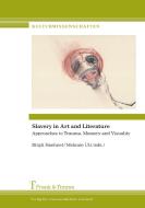 Slavery in Art and Literature edito da Frank & Timme