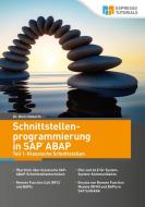 Schnittstellenprogrammierung in SAP ABAP di Boris Rubarth edito da Espresso Tutorials GmbH