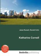 Katharine Cornell edito da Book On Demand Ltd.