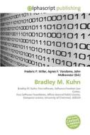 Bradley M. Kuhn di #Miller,  Frederic P. Vandome,  Agnes F. Mcbrewster,  John edito da Vdm Publishing House