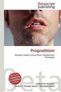 Prognathism edito da Betascript Publishing