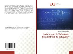 Lectures sur le Thèorème du point fixe de Schauder di Azennar Ziyad Radouane edito da Editions universitaires europeennes EUE