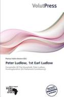 Peter Ludlow, 1st Earl Ludlow edito da Duc