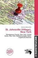 St. Johnsville (village), New York edito da Brev Publishing