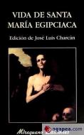 Vida de Santa María Egipciaca edito da Miraguano Ediciones