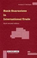 Bank Guarantees In International Trade di Roeland Bertrams edito da Kluwer Law International