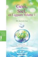 Gees, Siel, en Liggaam Volume 1(AfriKaans Edition) di Jaerock Lee edito da Urim Books USA