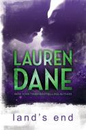 Land's End di Lauren Dane edito da LAUREN DANE MEDIA GROUP