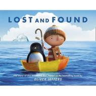 Lost And Found: The Story Of The Film di Oliver Jeffers edito da Harpercollins Publishers