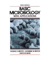 Basic Microbiology with Applications di Thomas D. Brock, Katherine M. Brock, David M. Ward edito da Benjamin-Cummings Publishing Company